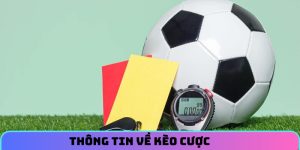 Thông tin về kèo cược
