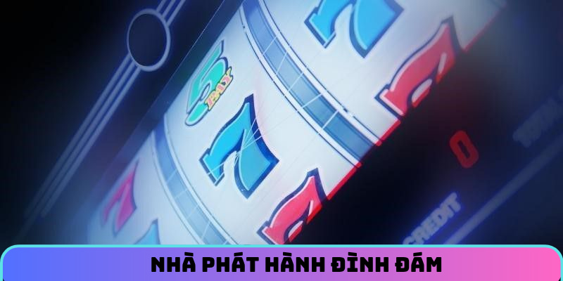 Nhà phát hành đình đám