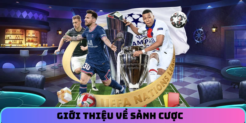 Giới thiệu về sảnh cược